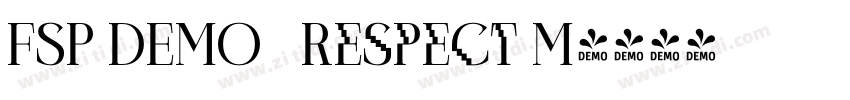 FSP DEMO   Respect M字体转换